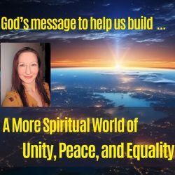 Revelations of Ancient Knowledge for Renewed Peace and Unity on Earth